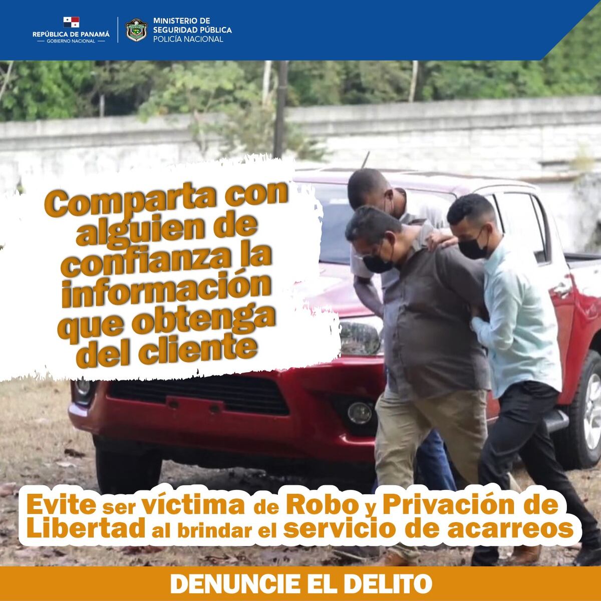 Por el incremento de casos de robo y privación a los conductores de acarreos en Panamá, la Policía Nacional lanza campaña de prevención