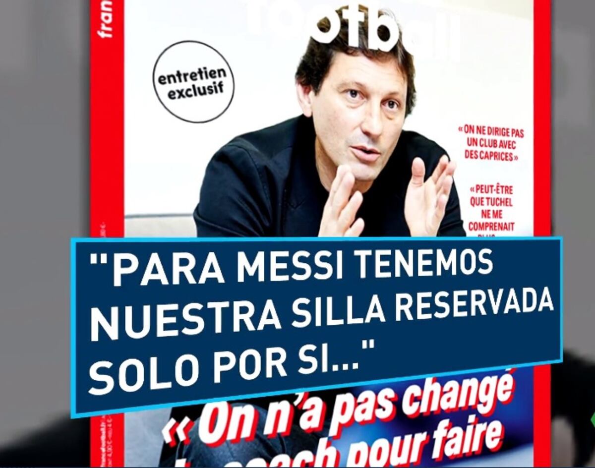 El París Saint Germain confiesa su interés en Messi y deja la puerta abierta a las salidas de Neymar y Mbappé