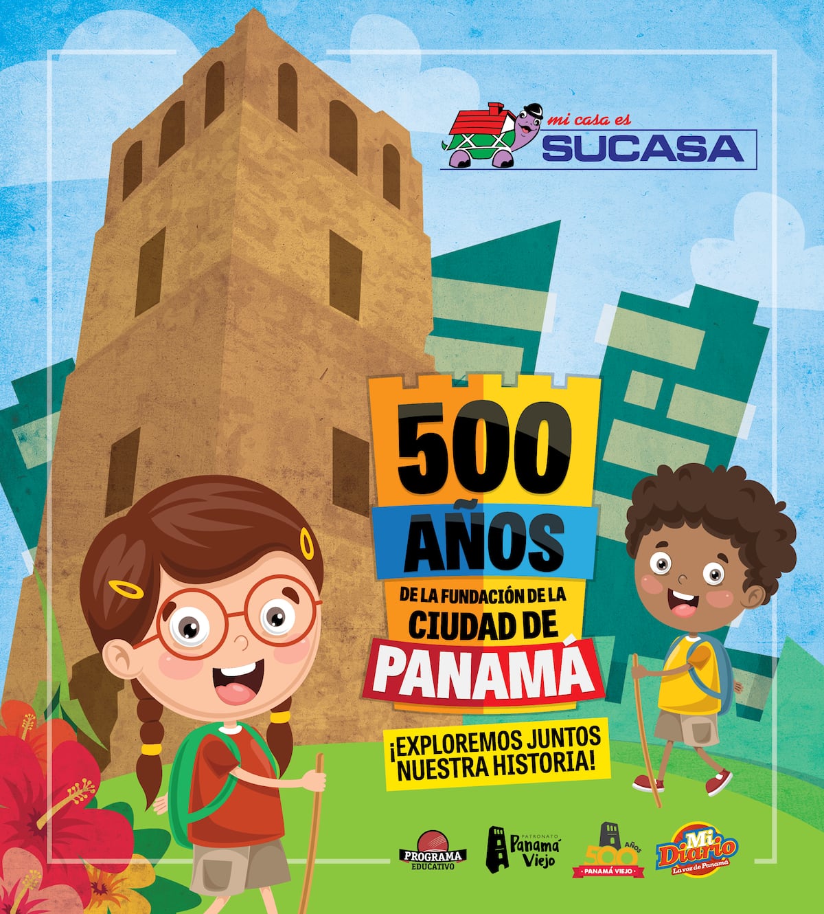 ¡A festejar los 500 años de la ciudad de Panamá!