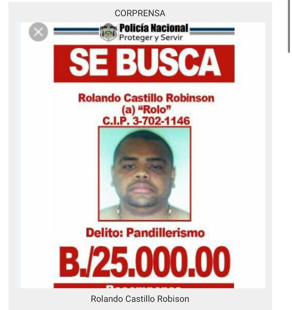 Asesinan a ‘Rolo’ en Colón. Había una recompensa de 25 mil dólares para ubicarlo